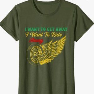 NEW Style By Brive I Want To Get Away Motorcycle Biker Women Tshirt